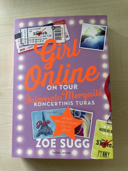 Girl online on tour. Interneto mergaitė. Koncertinis turas