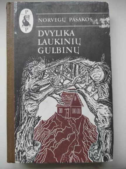 Dvylika laukinių gulbių