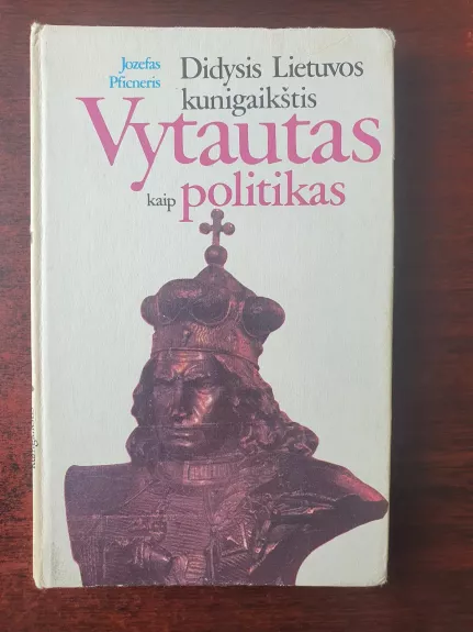 Vytautas kaip politikas