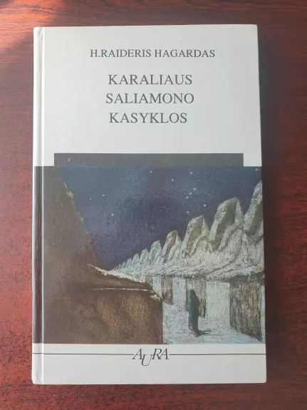 Karaliaus Saliamono kasyklos - Autorių Kolektyvas, knyga