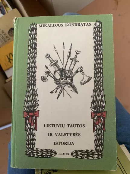 Lietuvių tautos ir valstybės istorija (I dalis)