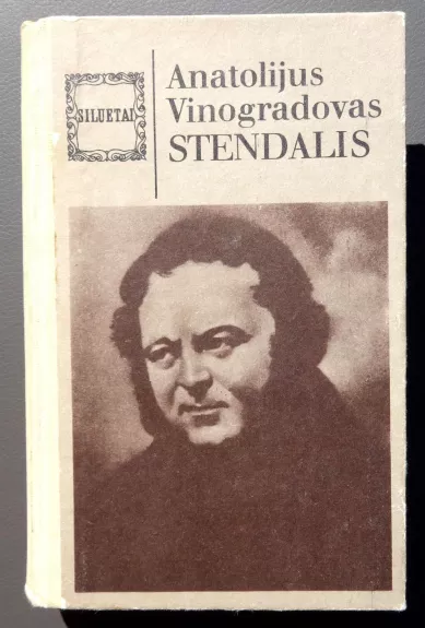 Stendalis - Anatolijus Vinogradovas, knyga