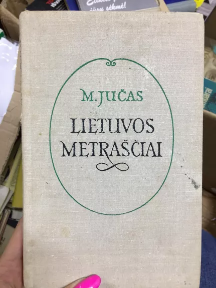 Lietuvos metraščiai - Mečislovas Jučas, knyga