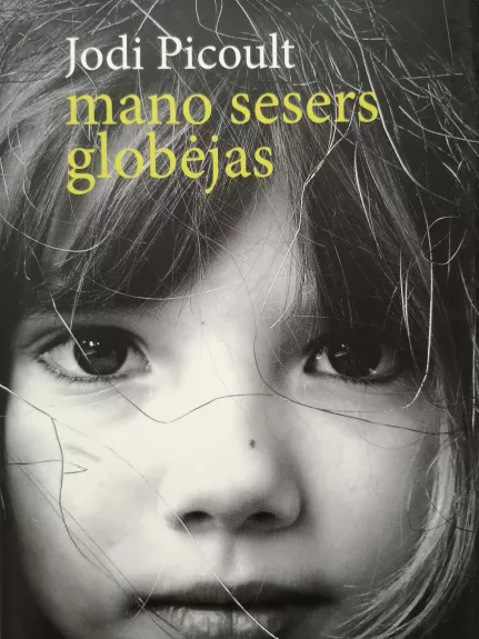 Mano sesers globėjas