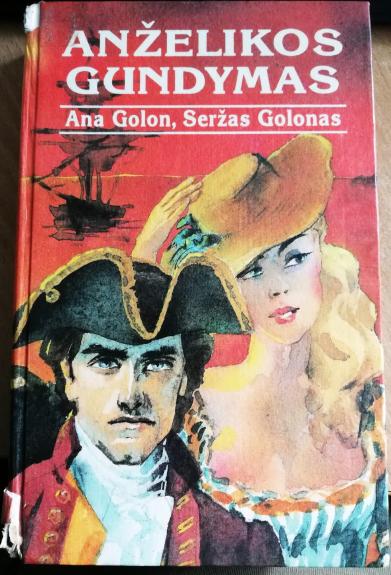 Anželikos gundymas - Ana Golon, Seržas  Golon, knyga
