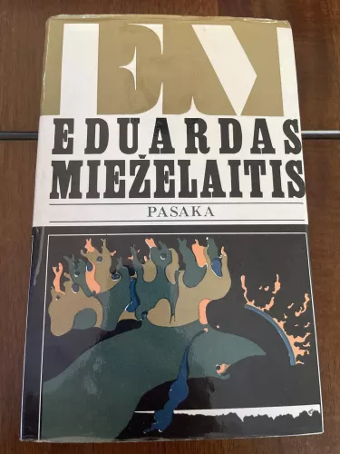 Pasaka - Eduardas Mieželaitis, knyga