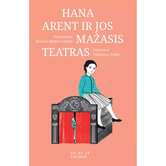 Hana Arent ir jos mažasis teatras - Marion Muller-Colard, knyga