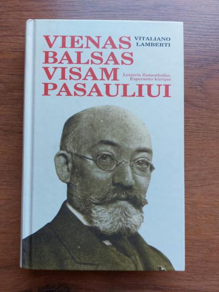 Vienas balsas visam pasauliui