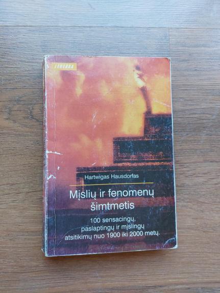 Mįslių ir fenomenų šimtmetis