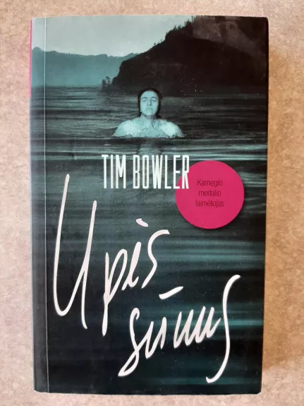 Upės sūnus - Tim Bowler, knyga