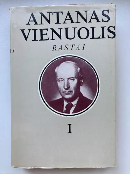 Raštai (I tomas) - Antanas Vienuolis, knyga