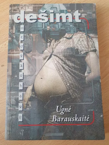 Dešimt - Ugnė Barauskaitė, knyga