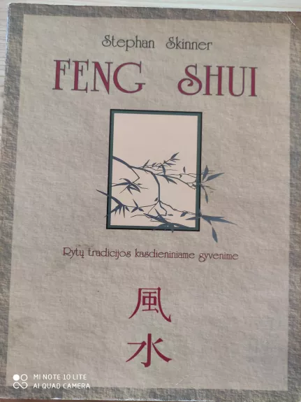 Feng Shui: Rytų tradicijos kasdieniniame gyvenime
