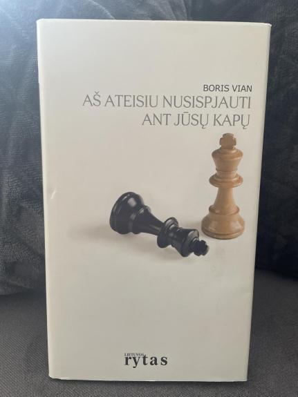 Aš ateisiu nusispjauti ant jūsų kapų