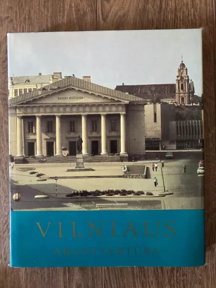 Vilniaus architektūra - Autorių Kolektyvas, knyga