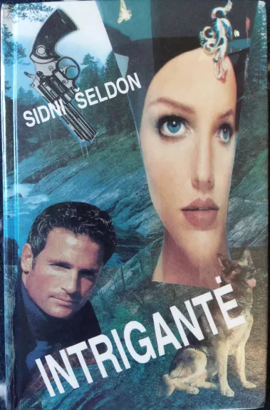 Intrigantė - Sidni Šeldon, knyga