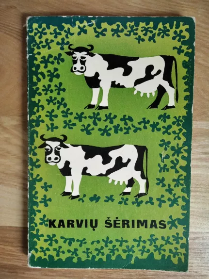 Karvių šėrimas - Juozas Kunskas, knyga