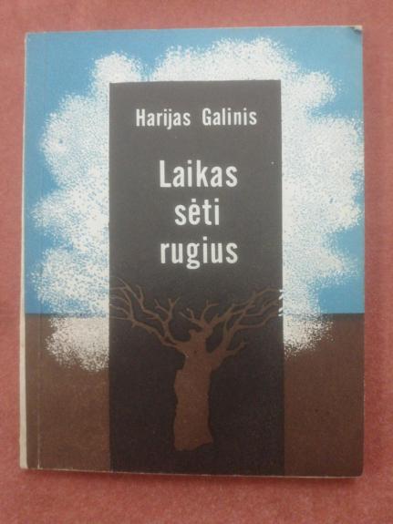 Laikas sėti rugius