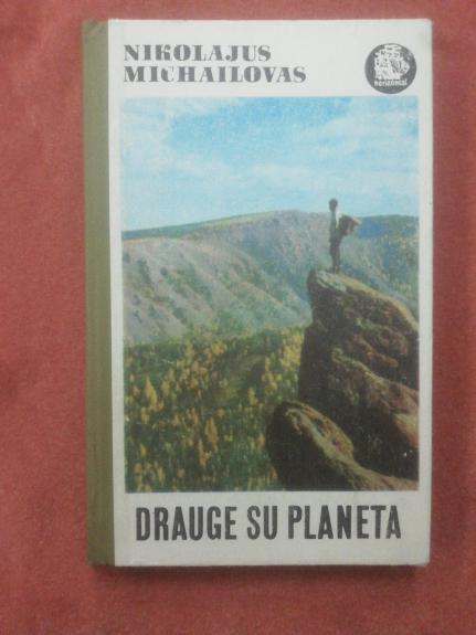 Drauge su planeta