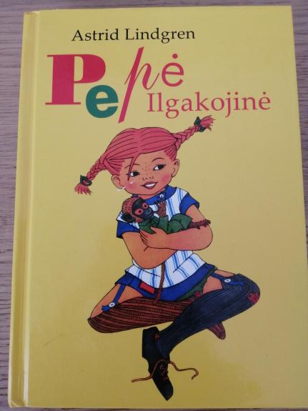 Pepė Ilgakojinė - Astrid Lindgren, knyga