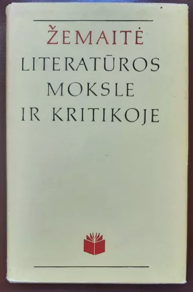 ŽEMAITĖ LITERATŪROS MOKSLE IR KRITIKOJE - R. Umbrasaitė, knyga