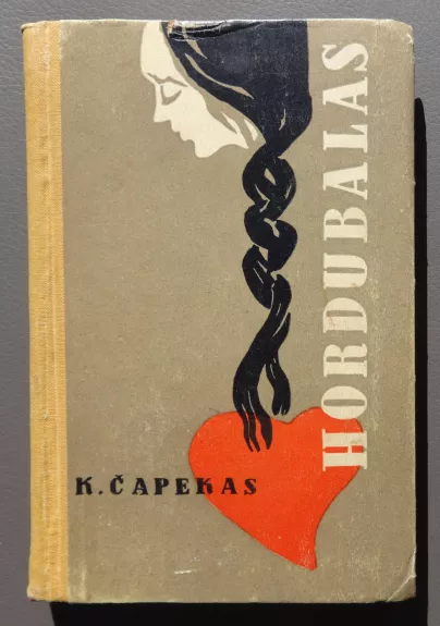 Hordubalas - Karelas Čapekas, knyga