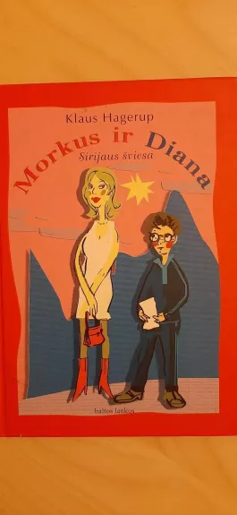 Morkus ir Diana - Klaus Hagerup, knyga