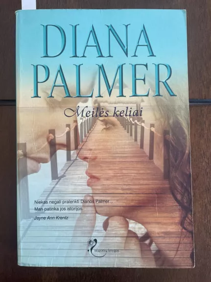 Meilės keliai - Diana Palmer, knyga