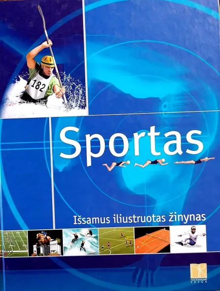 Sportas - išsamus iliustruotas žinynas