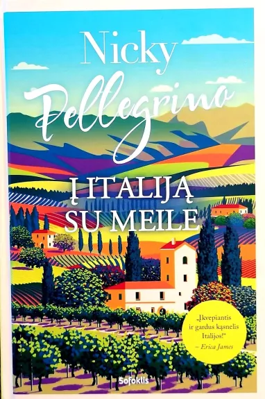 Į Italiją su meile - Nicky Pellegrino, knyga