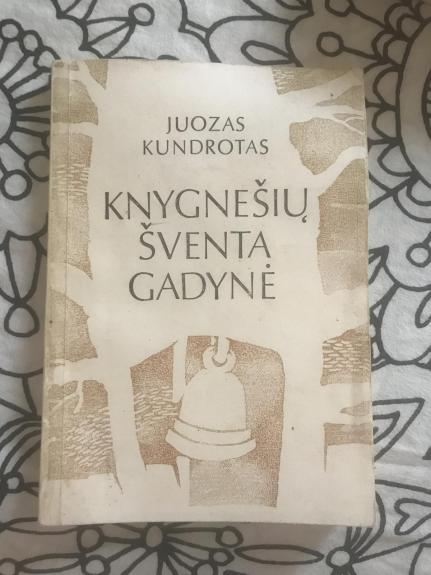 Knygnešių šventa gadynė