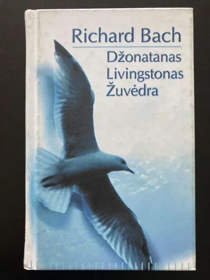 Džonatanas Livingtonas Žuvėdra - Richard Bach, knyga 1