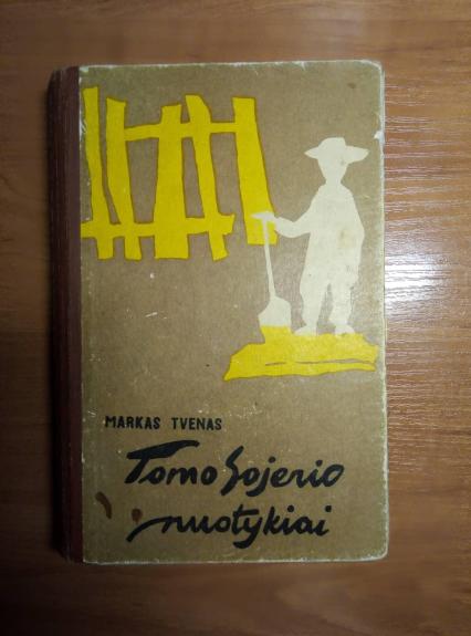 Tomo Sojerio nuotykiai - Markas Tvenas, knyga