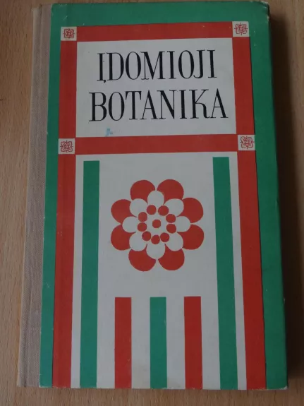 Įdomioji botanika - Sergėj Ivčenka, knyga