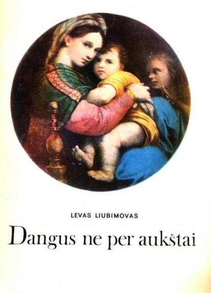 Dangus ne per aukštai