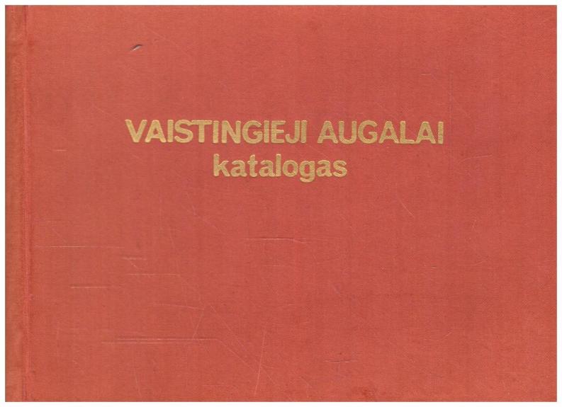 Vaistingieji augalai. Katalogas