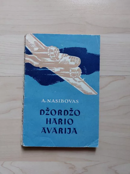 Džordžo Hario avarija - Aleksandras Nasibovas, knyga