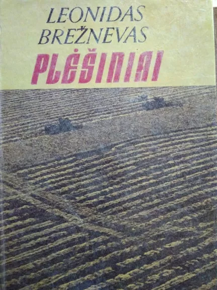Plėšiniai - Leonidas Brežnevas, knyga