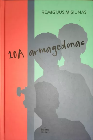 10A armagedonas - Remigijus Misiūnas, knyga