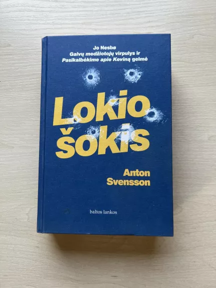 Lokio šokis - Anton Svensson, knyga 1