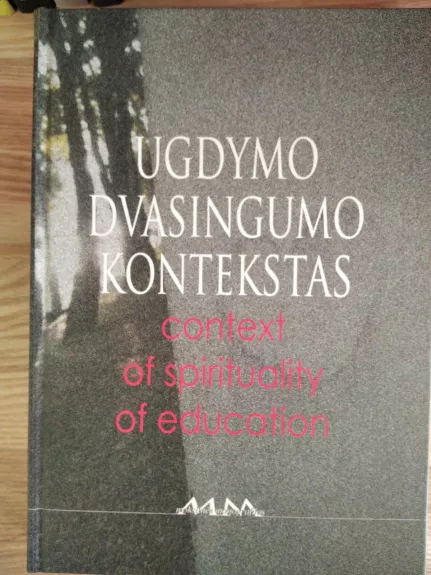 Ugdymo dvasingumo kontekstas