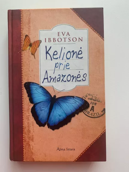 Kelionė prie Amazonės - Eva Ibbotson, knyga