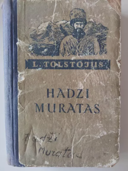 Hadži Muratas - Levas Tolstojus, knyga