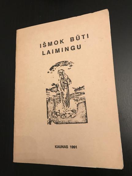 Išmok būti laimingu