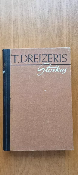 Stoikas - T. Dreizeris, knyga