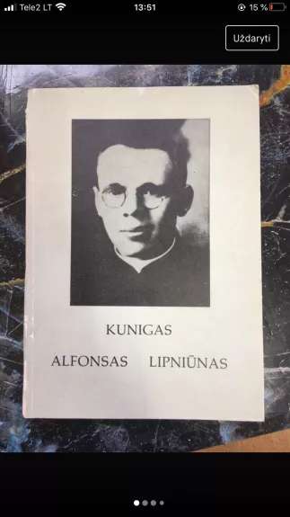 Kunigas Alfonsas Lipiūnas - Autorių Kolektyvas, knyga