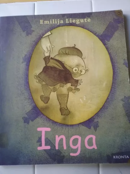 Inga - Emilija Liegutė, knyga