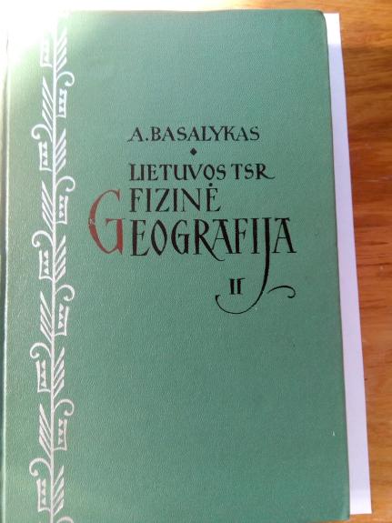 Lietuvos TSR fizinė geografija (II dalis)