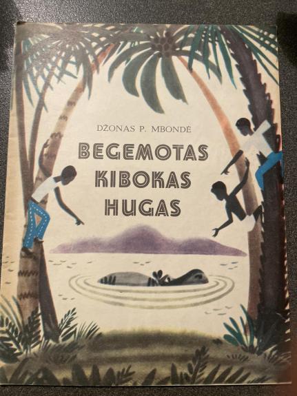 Begemotas Kibokas Hugas