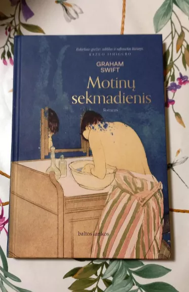 MOTINŲ SEKMADIENIS - Graham Swift, knyga